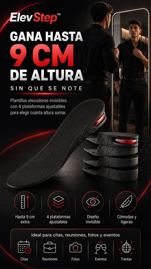 ElevStep™: Gana hasta 9 cm de altura sin que se note
